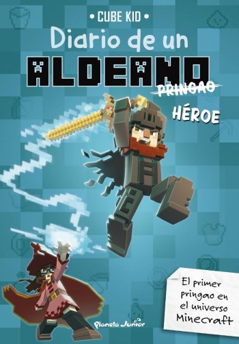 MINECRAFT.DIARIO DE UN ALDEANO PRINGAO.HEROE